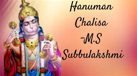 hanuman chalisa by ms subbulakshmi youtube